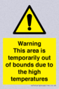 warning-this-area-is-temporarily-out-of-bounds-due-to-the-high-temperatures~